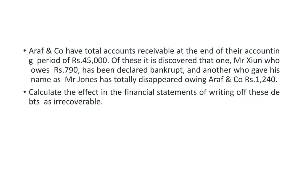 araf co have total accounts receivable