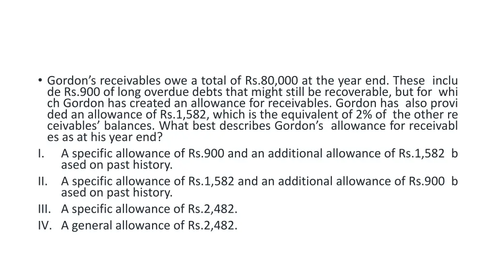 gordon s receivables owe a total