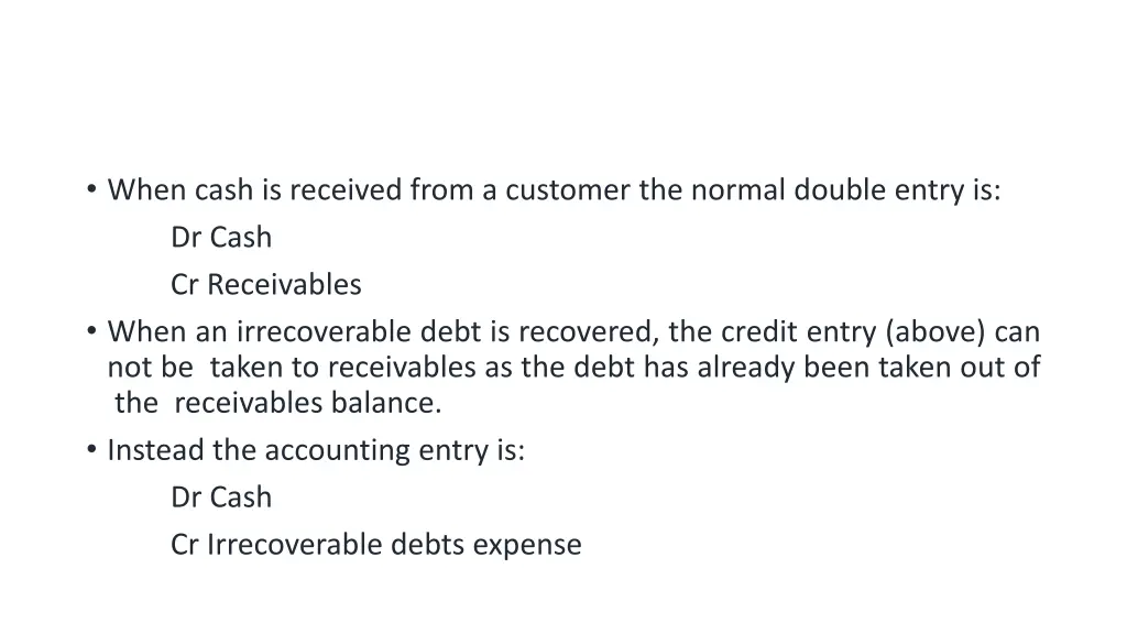 when cash is received from a customer the normal