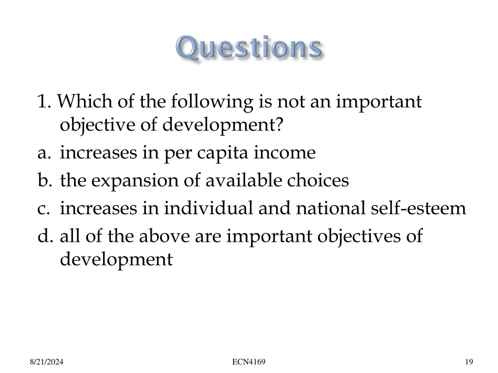1 which of the following is not an important