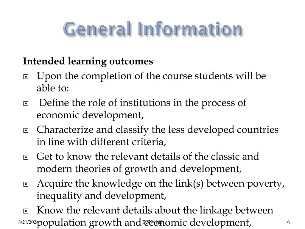 intended learning outcomes upon the completion