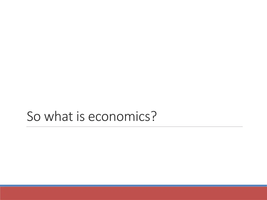 so what is economics