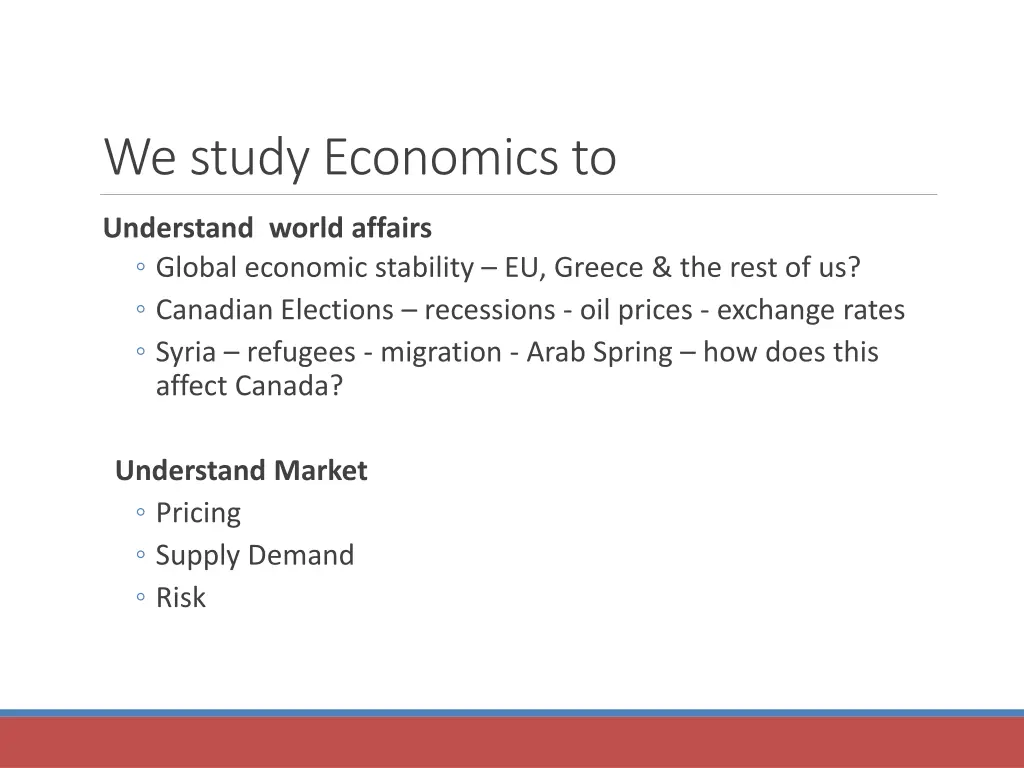 we study economics to 1