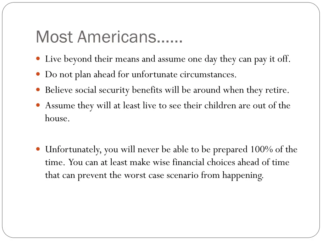 most americans