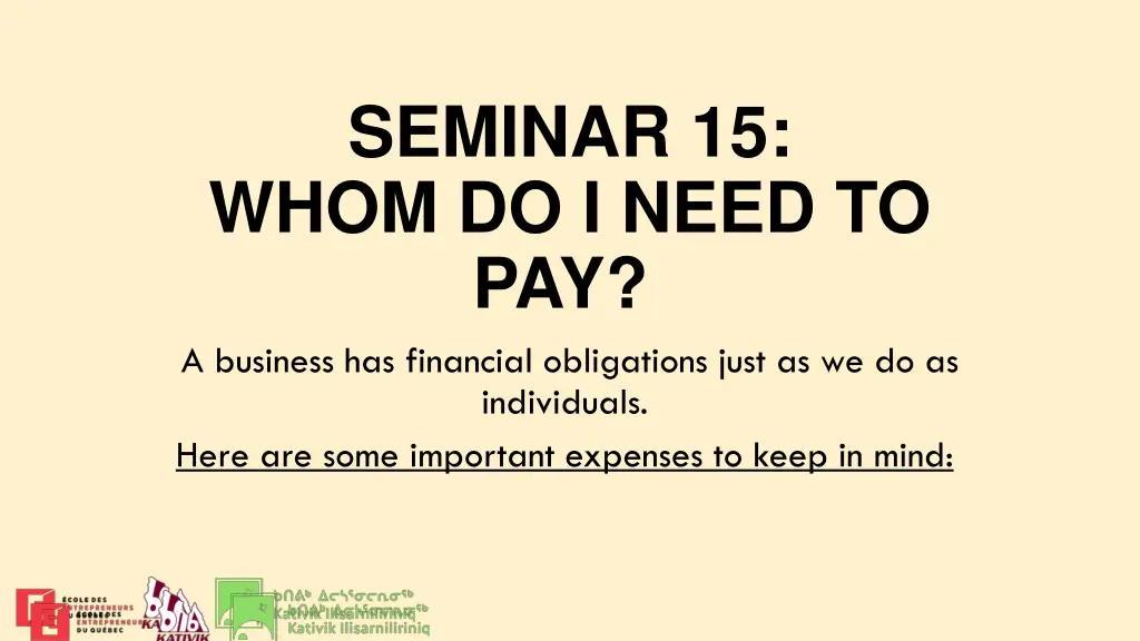 seminar 15 whom do i need to pay a business