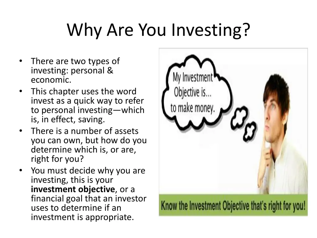 why are you investing