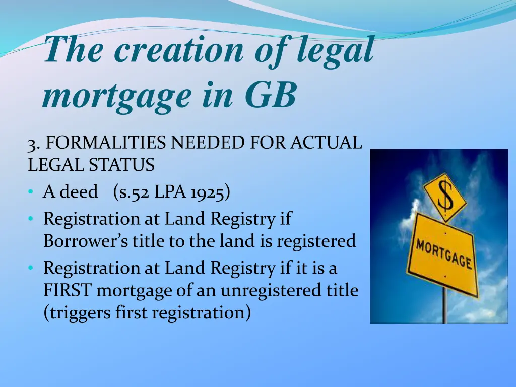 the creation of legal mortgage in gb