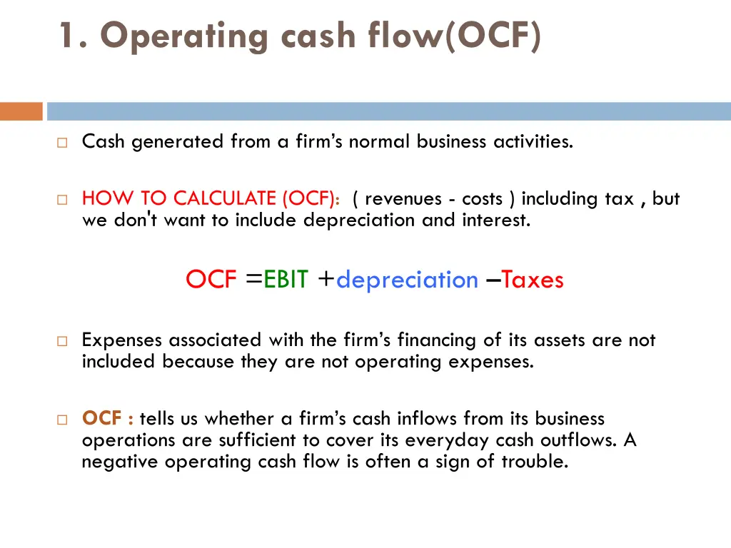 1 operating cash flow ocf