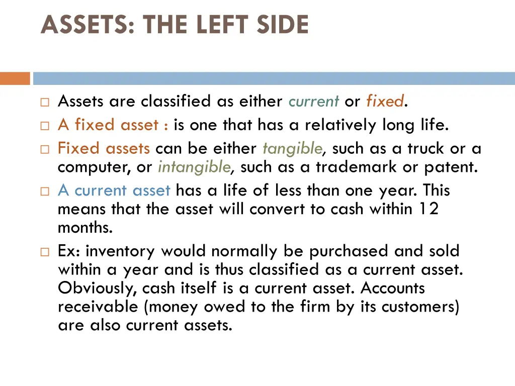 assets the left side