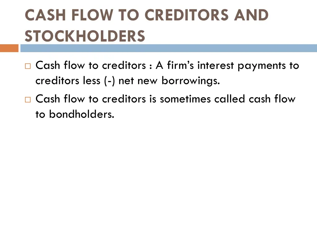 cash flow to creditors and stockholders