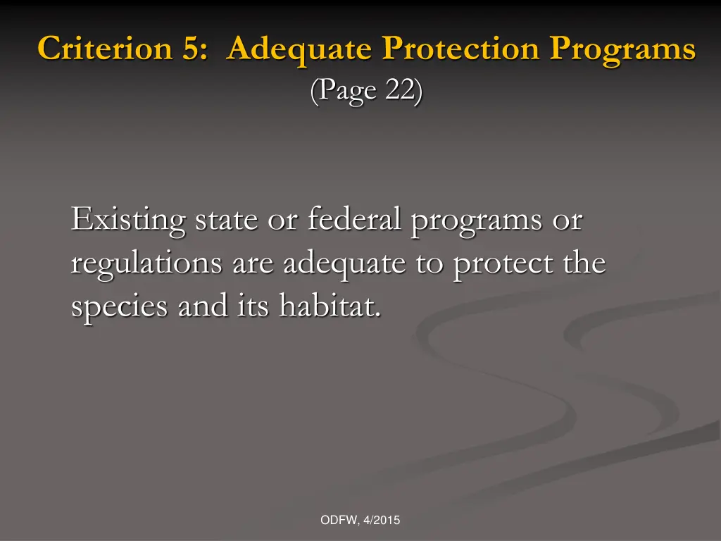 criterion 5 adequate protection programs page 22