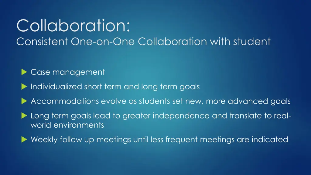 collaboration consistent one on one collaboration