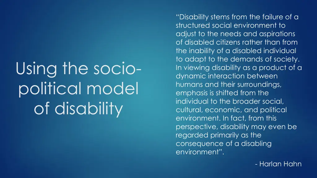 disability stems from the failure of a structured