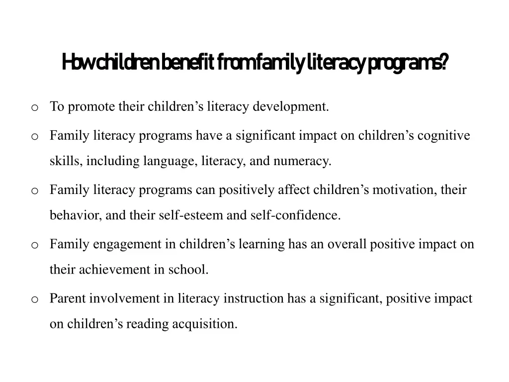 h ow children benefit from fam ily literacy