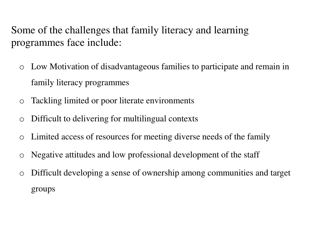 some of the challenges that family literacy