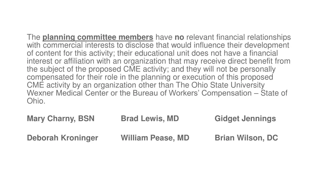 the planning committee members have no relevant