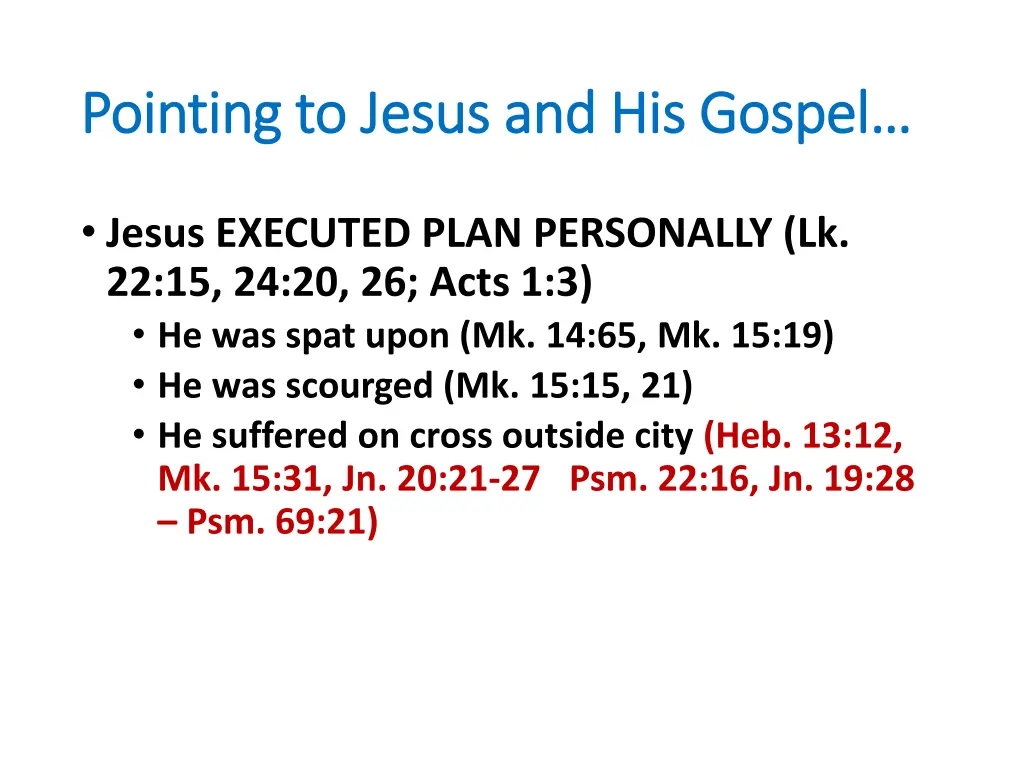 pointing to jesus and his gospel pointing 10