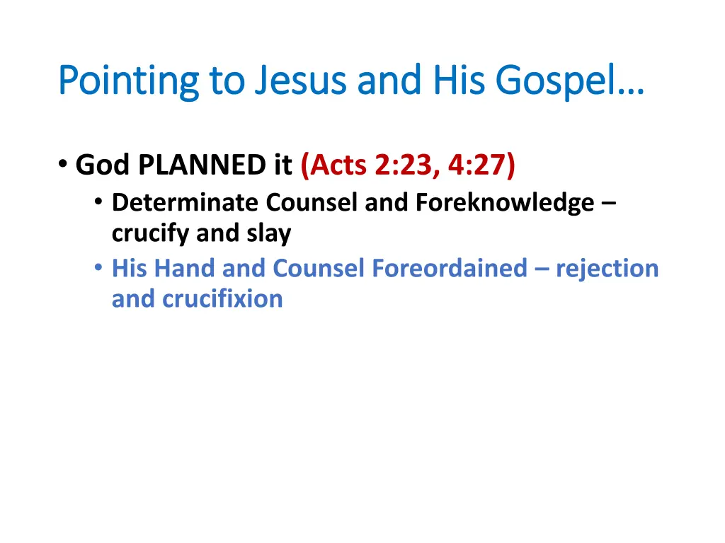 pointing to jesus and his gospel pointing 2