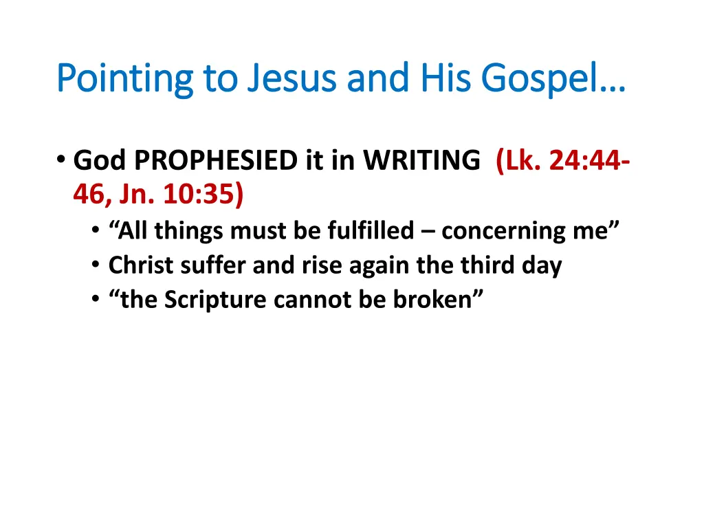 pointing to jesus and his gospel pointing 4