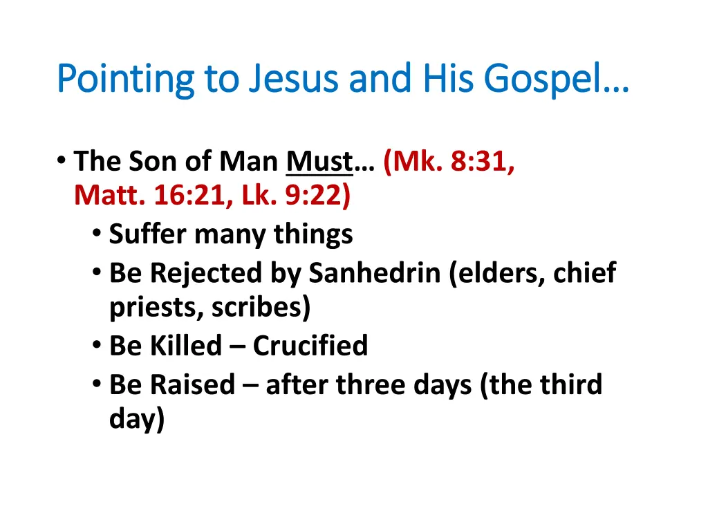 pointing to jesus and his gospel pointing