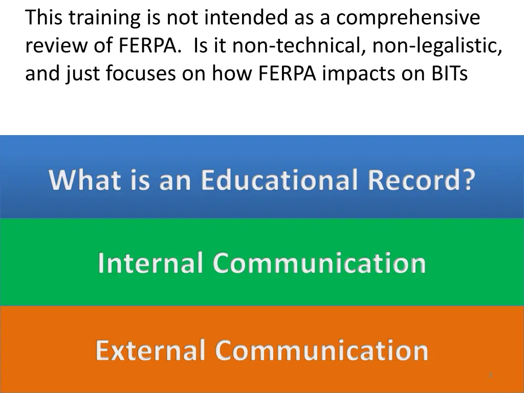 this training is not intended as a comprehensive