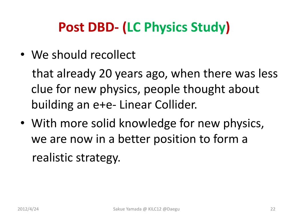 post dbd lc physics study 1