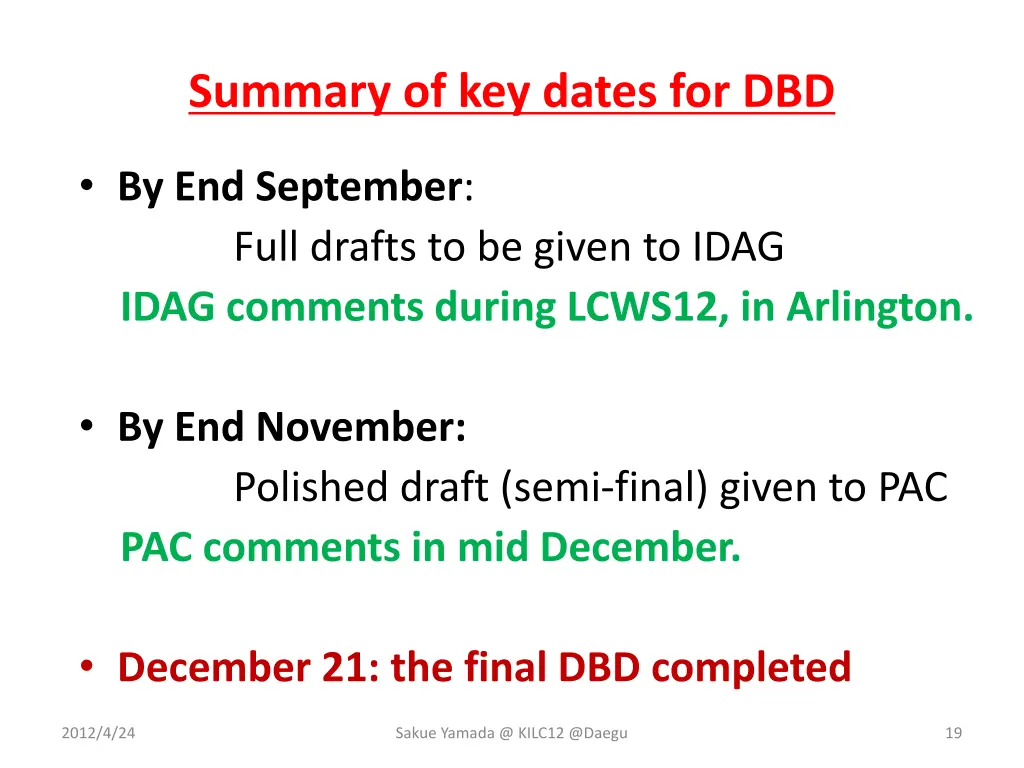summary of key dates for dbd