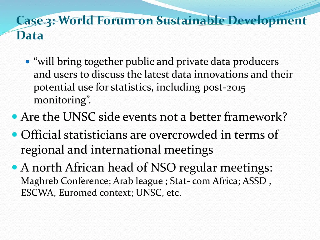 case 3 world forum on sustainable development data