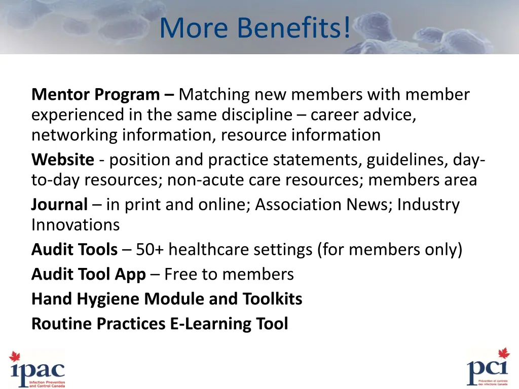more benefits