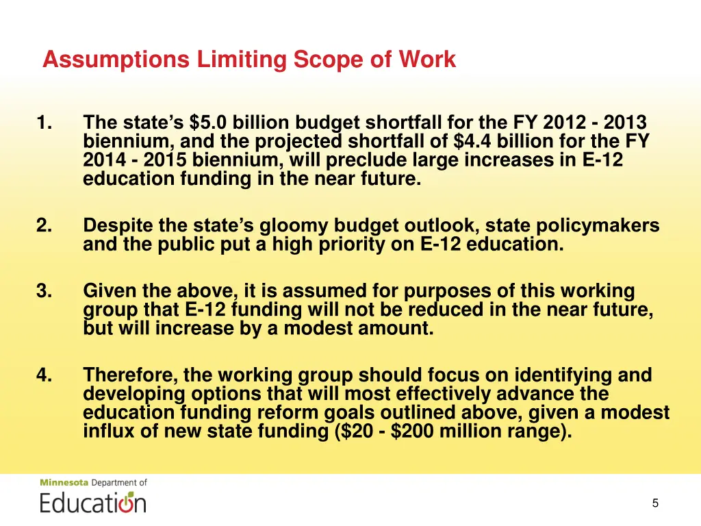 assumptions limiting scope of work
