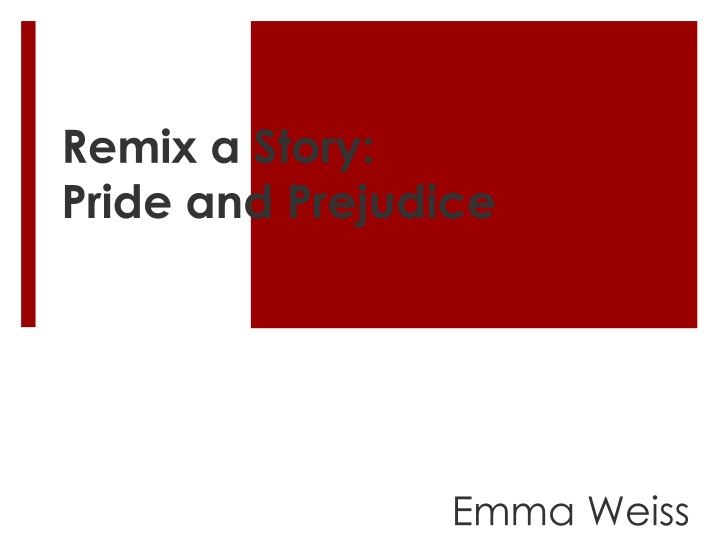 remix a story pride and prejudice