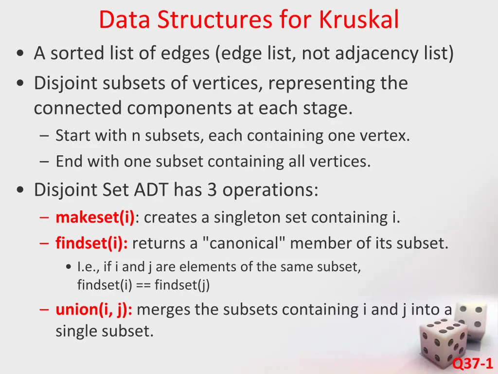 data structures for kruskal a sorted list