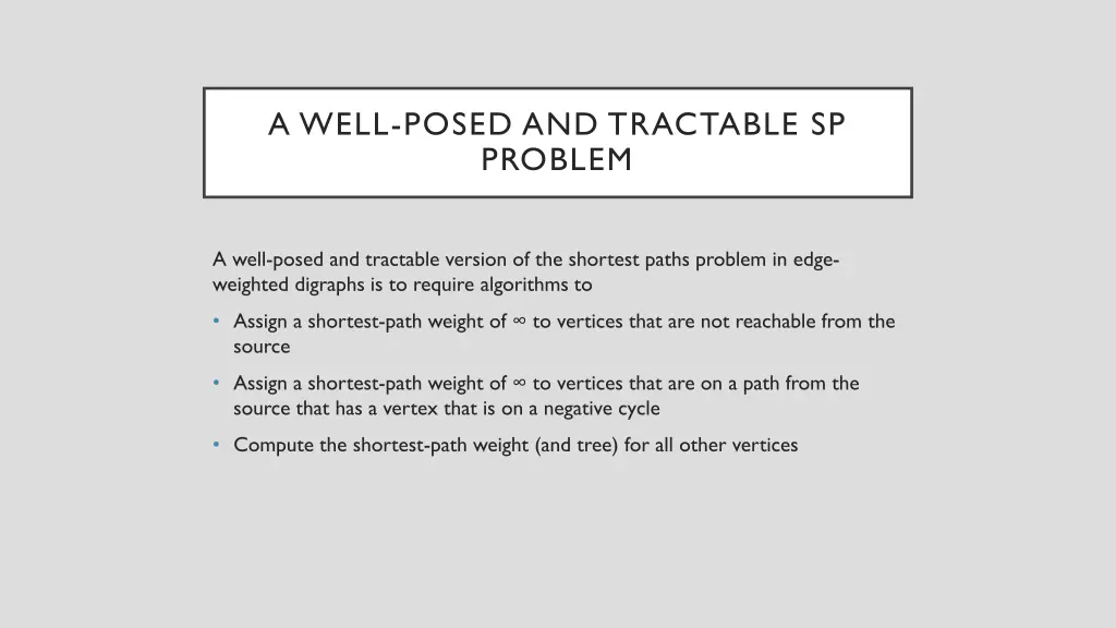 a well posed and tractable sp problem