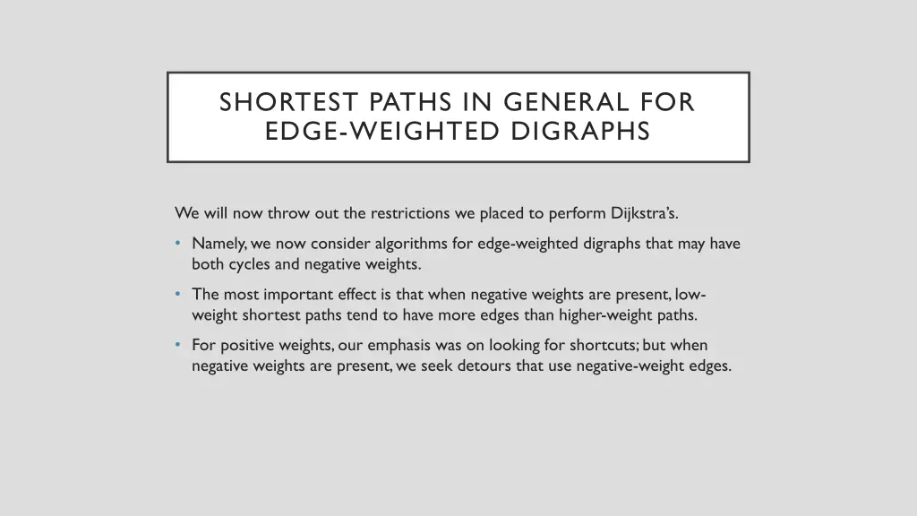 shortest paths in general for edge weighted