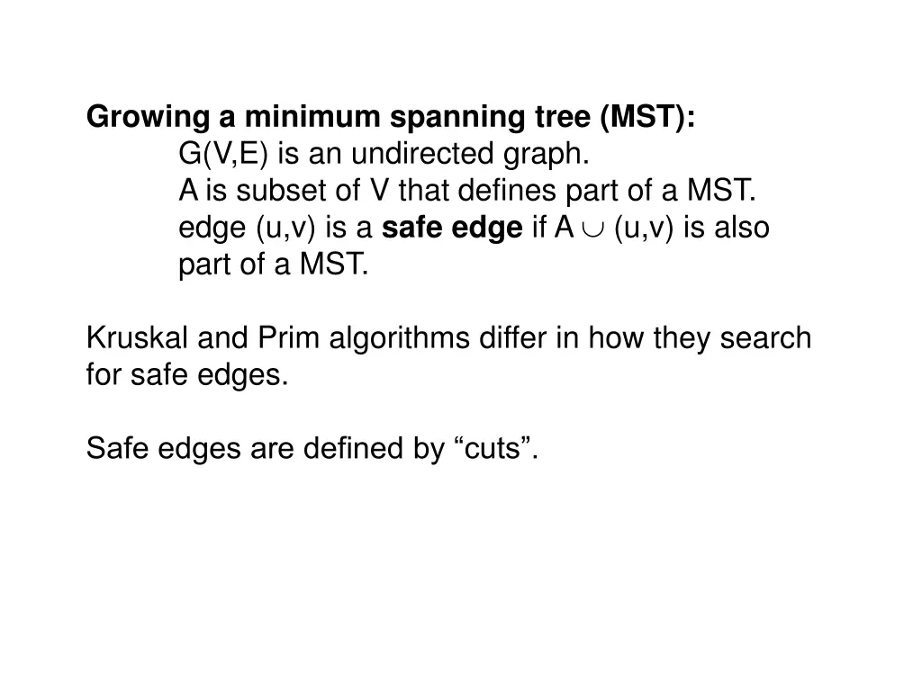 growing a minimum spanning tree
