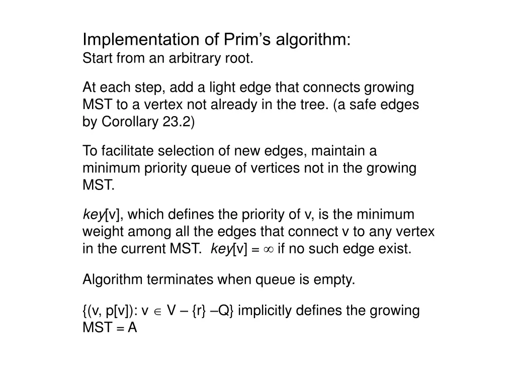 implementation of prim s algorithm start from