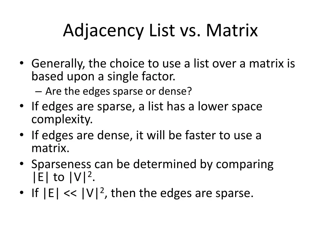 adjacency list vs matrix