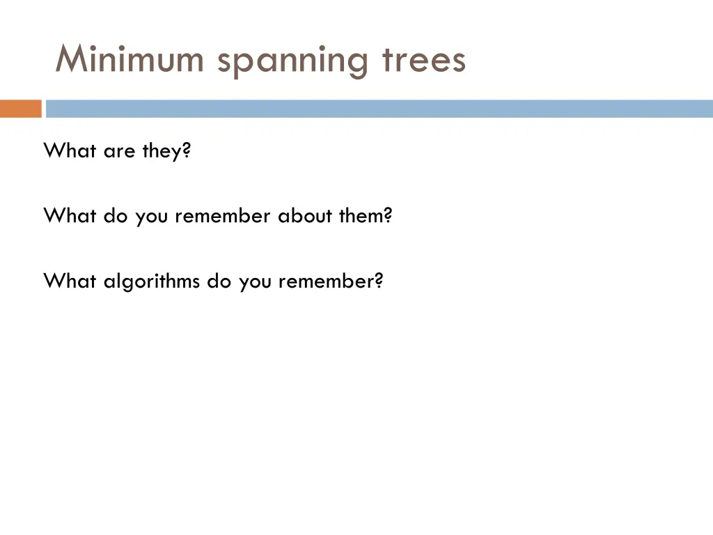 minimum spanning trees