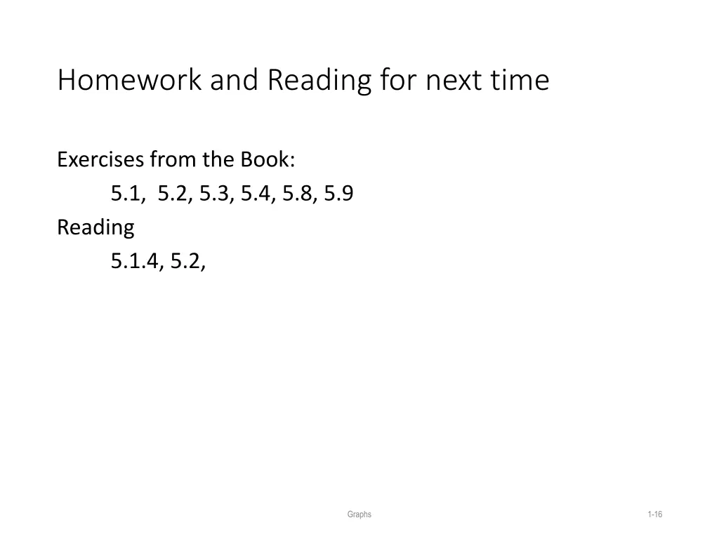 homework and reading for next time