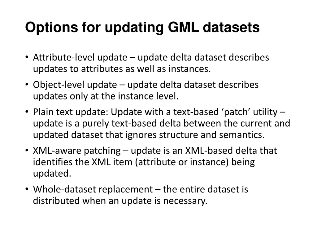 options for updating gml datasets