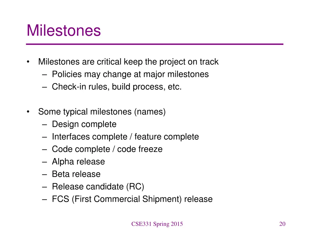 milestones