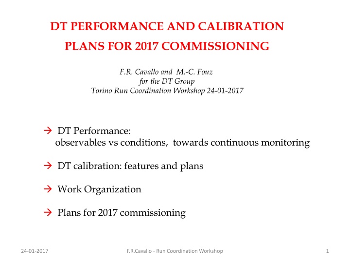 dt performance and calibration plans for 2017