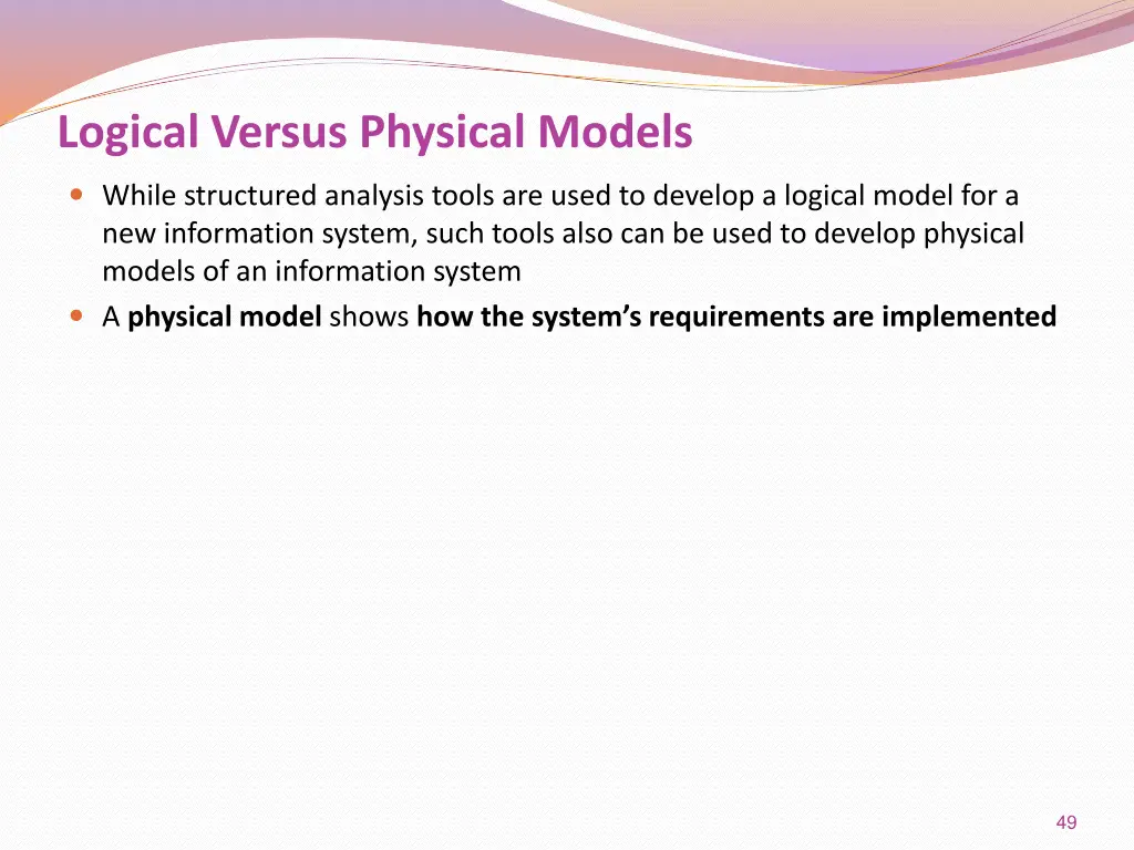 logical versus physical models