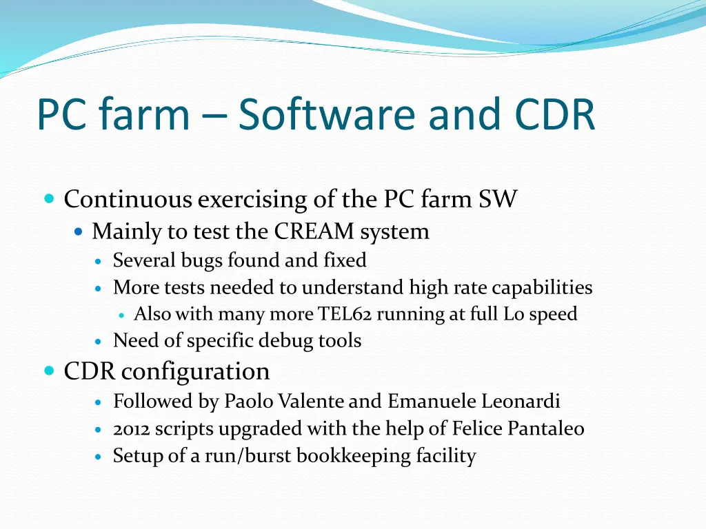 pc farm software and cdr