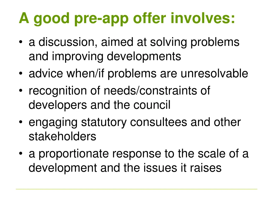 a good pre app offer involves
