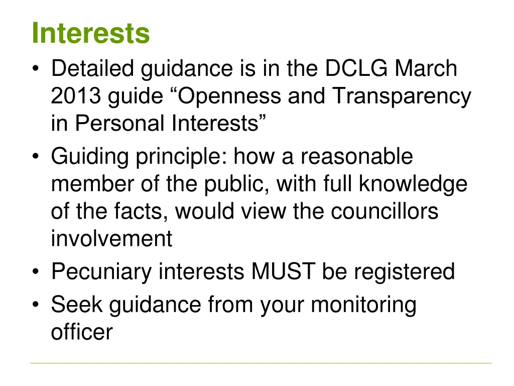 interests detailed guidance is in the dclg march