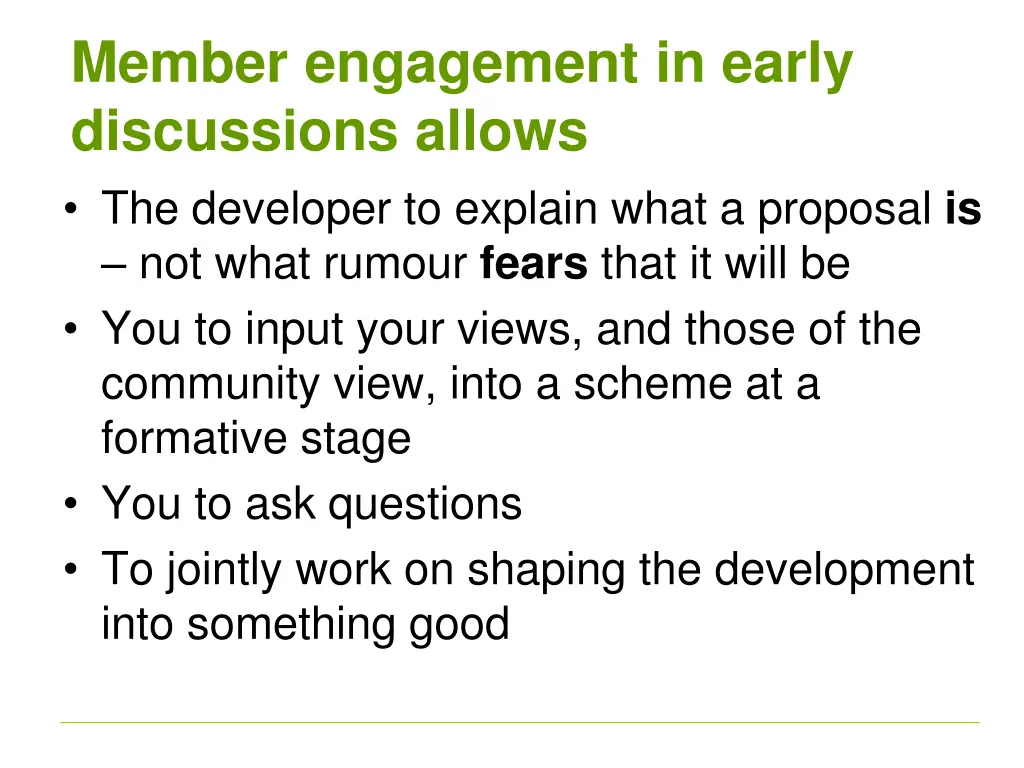 member engagement in early discussions allows