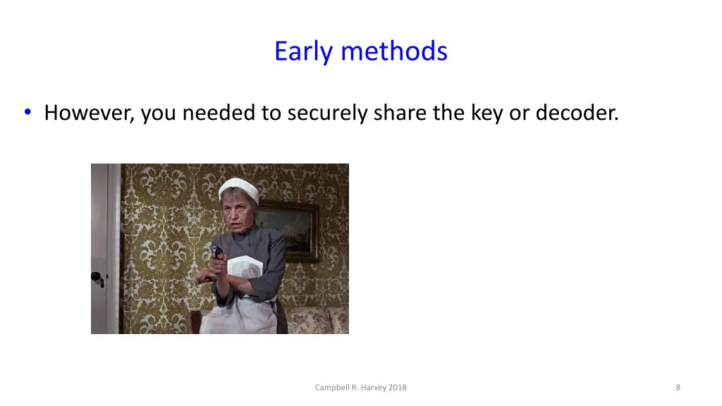 early methods 1