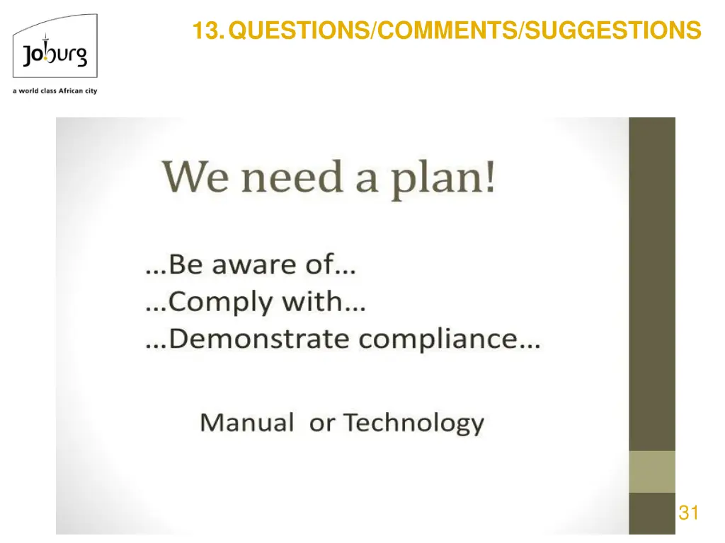 13 questions comments suggestions