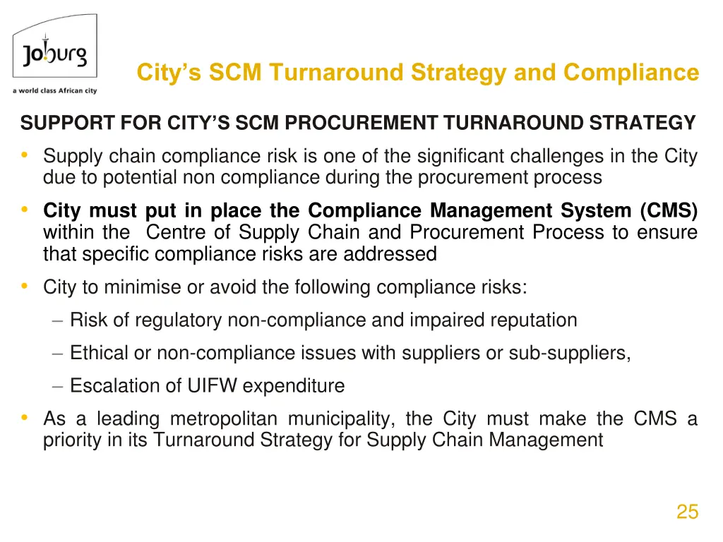 city s scm turnaround strategy and compliance